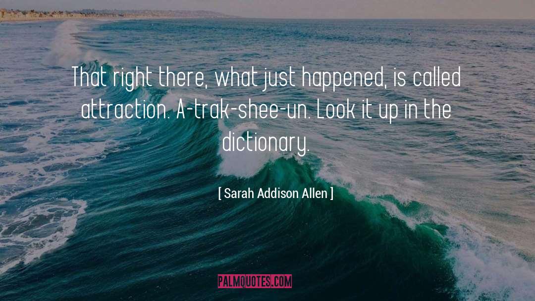 Transgresses Dictionary quotes by Sarah Addison Allen
