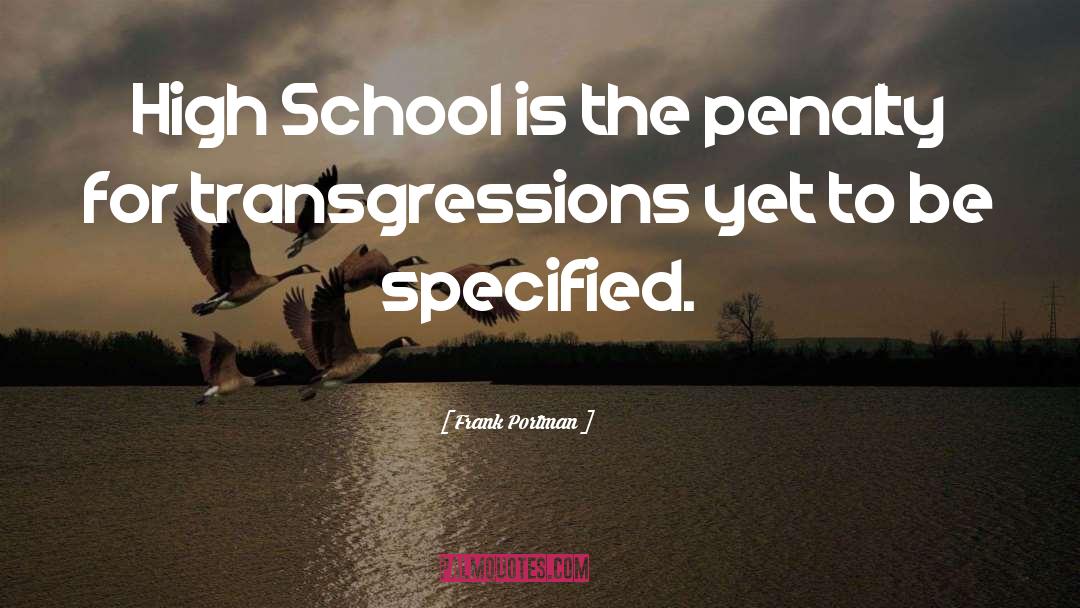 Transgression quotes by Frank Portman