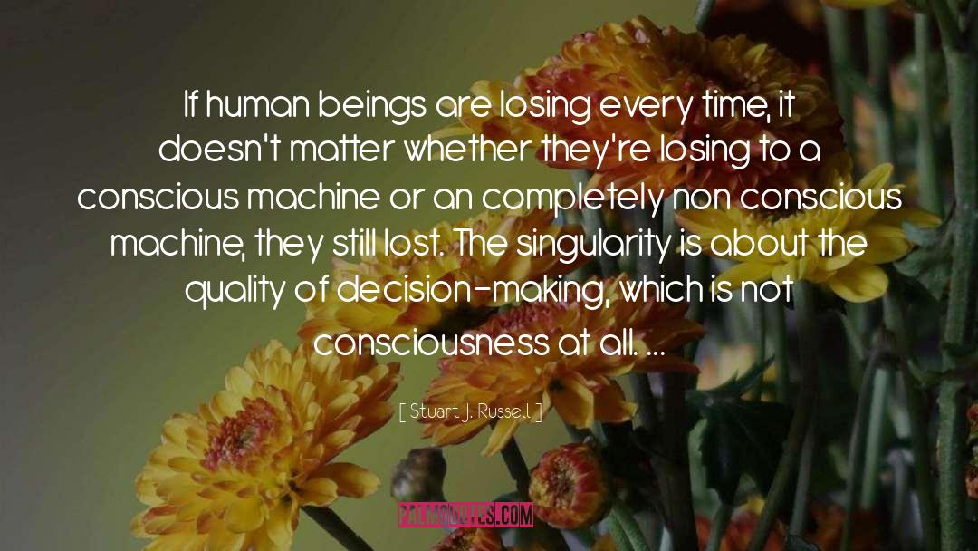 Transhumanism Singularity quotes by Stuart J. Russell