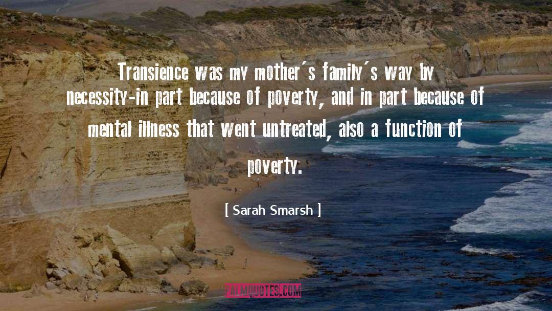 Transience quotes by Sarah Smarsh