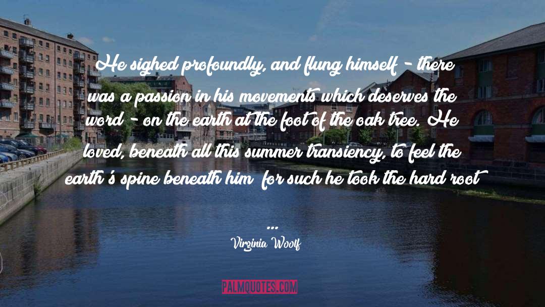 Transiency quotes by Virginia Woolf