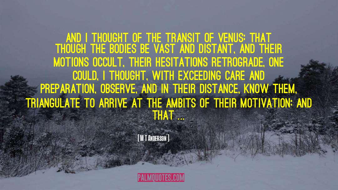 Transit quotes by M T Anderson