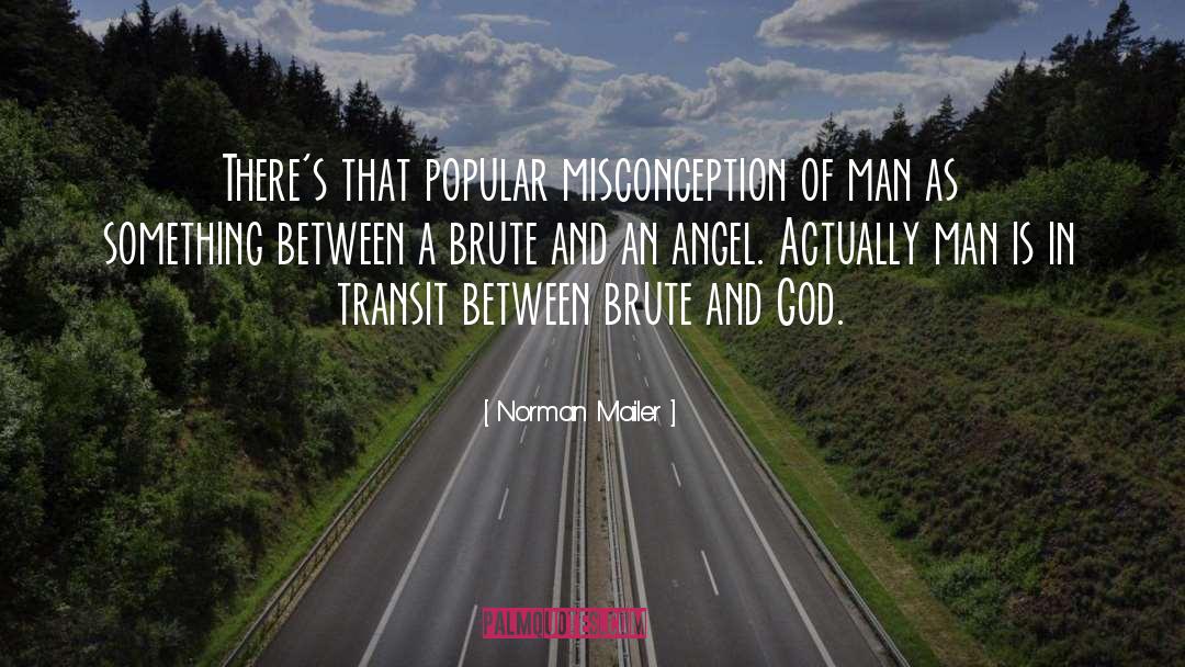 Transit quotes by Norman Mailer