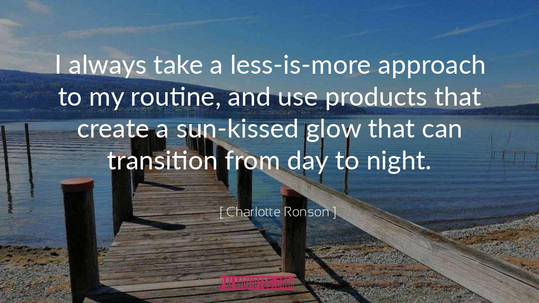 Transition quotes by Charlotte Ronson