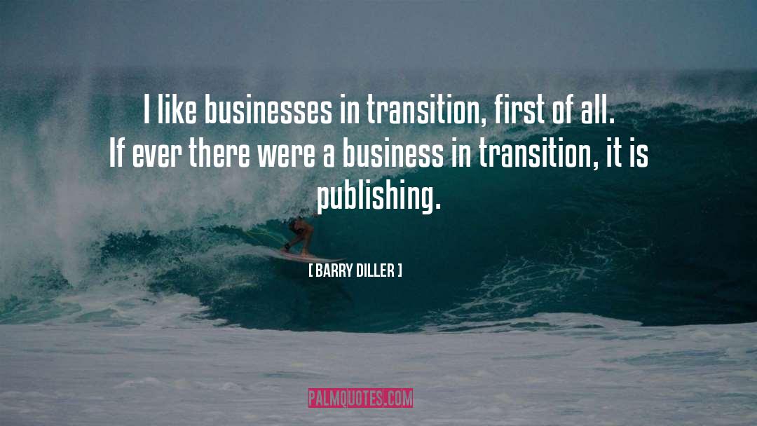 Transition quotes by Barry Diller