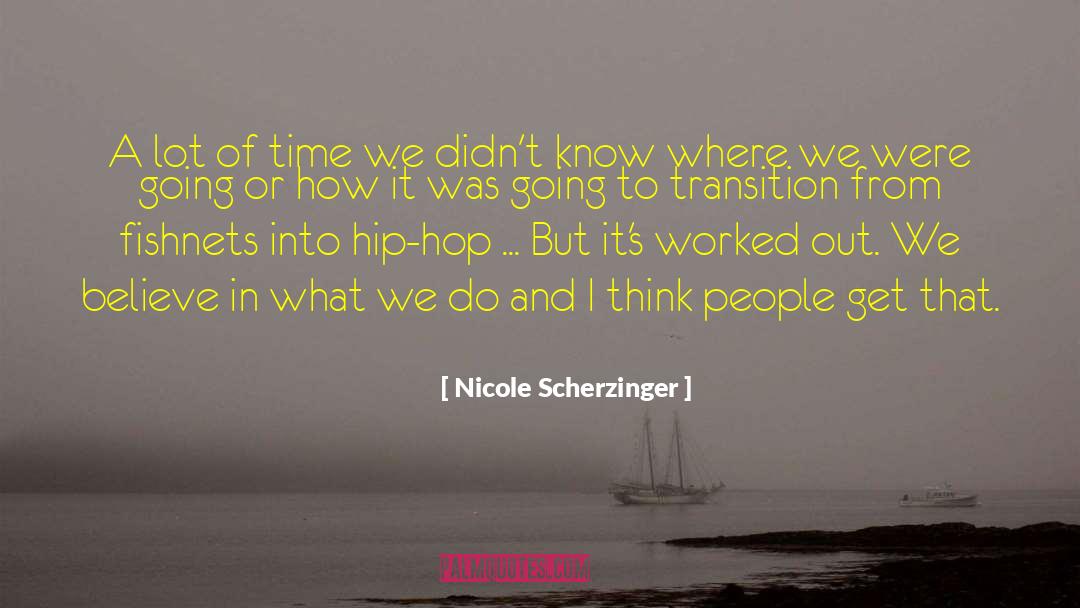 Transition Spirituality quotes by Nicole Scherzinger