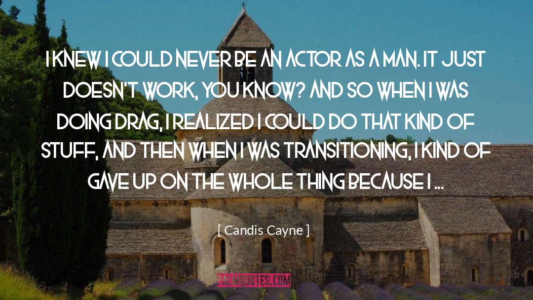 Transitioning quotes by Candis Cayne