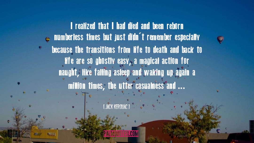 Transitions quotes by Jack Kerouac
