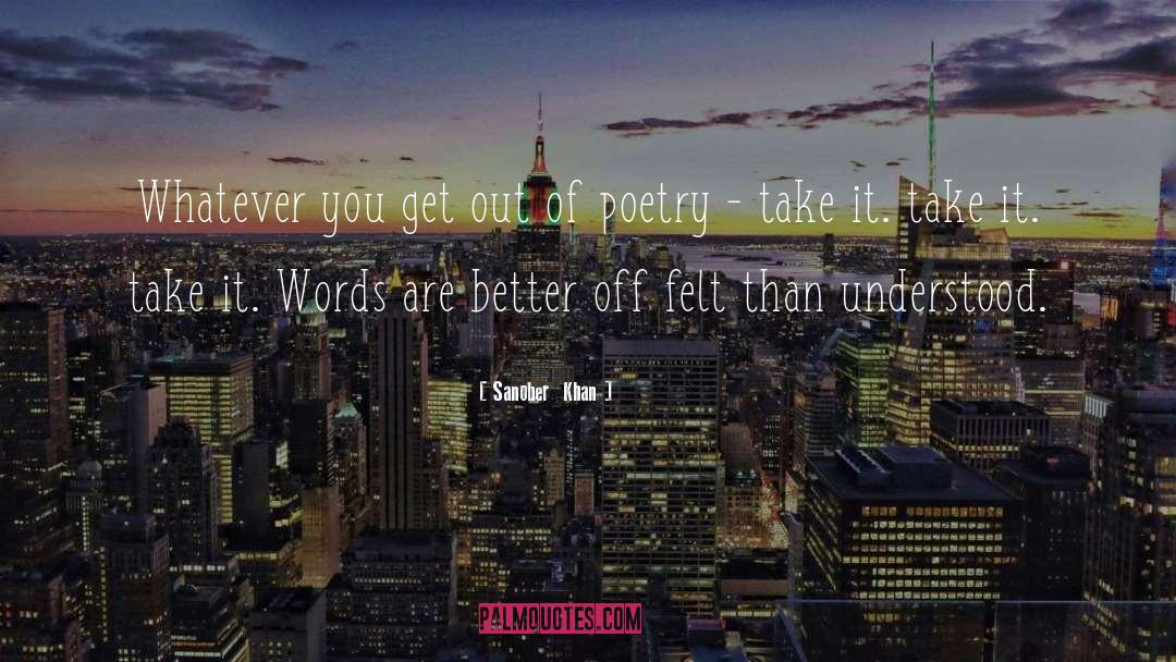 Translated Poetry quotes by Sanober  Khan