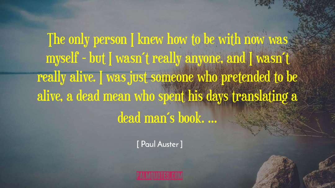 Translating quotes by Paul Auster