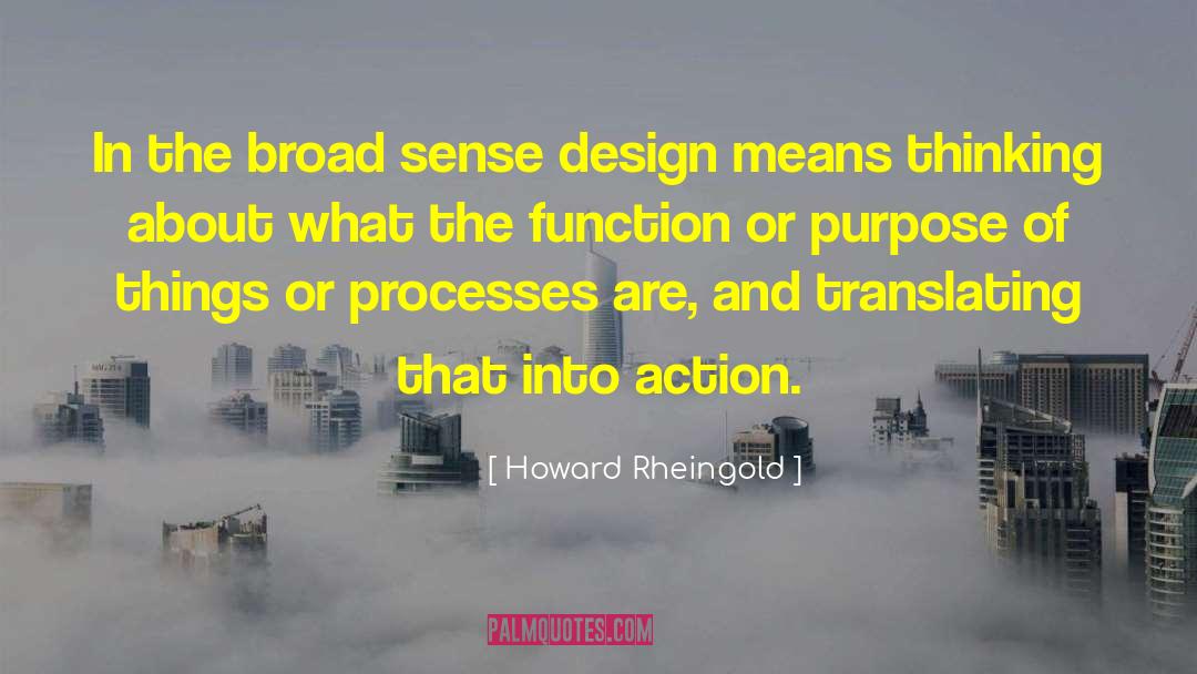 Translating quotes by Howard Rheingold
