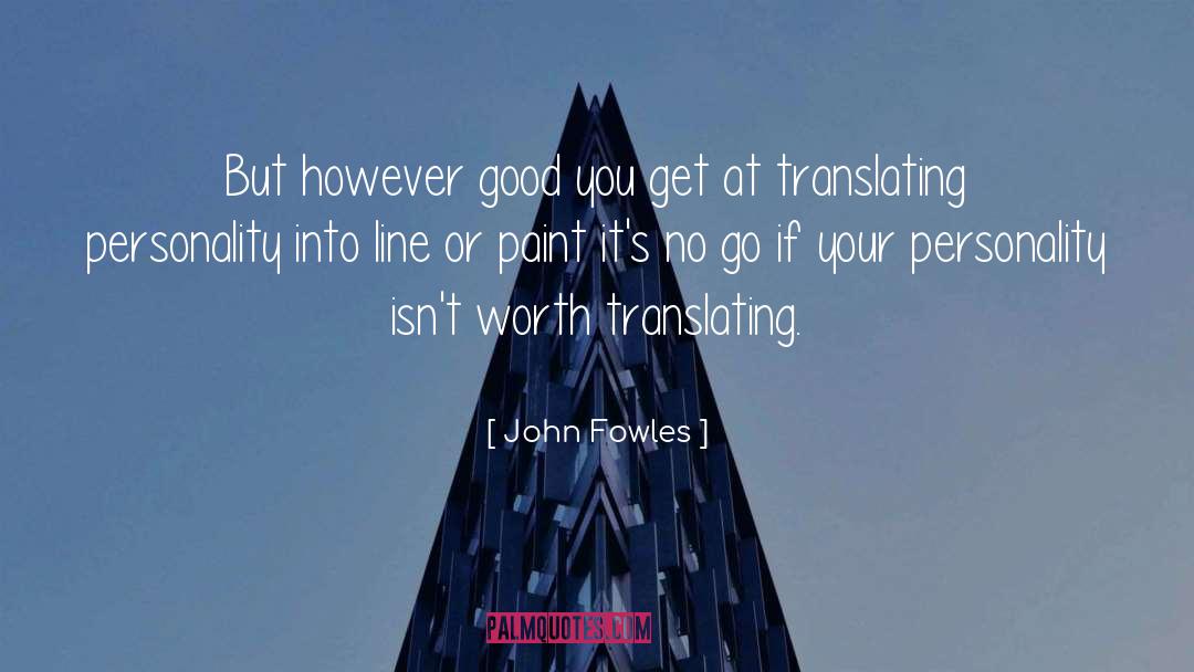 Translating quotes by John Fowles