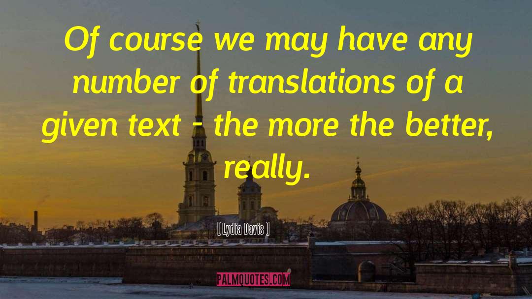 Translations quotes by Lydia Davis