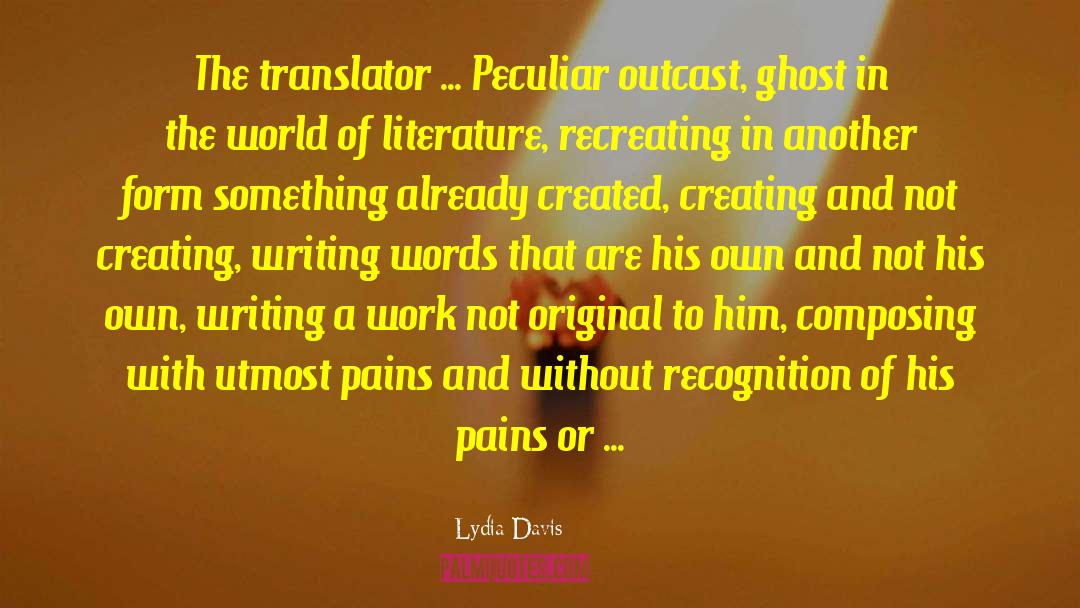 Translator quotes by Lydia Davis