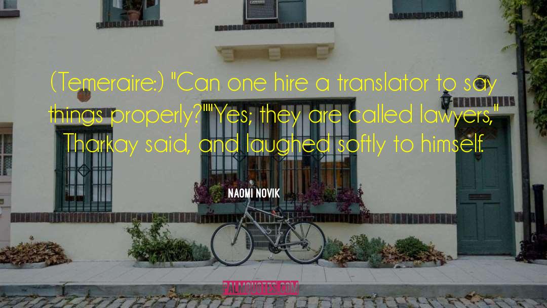 Translator quotes by Naomi Novik