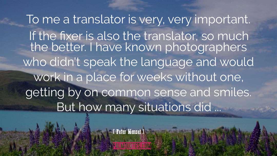 Translator quotes by Peter Menzel