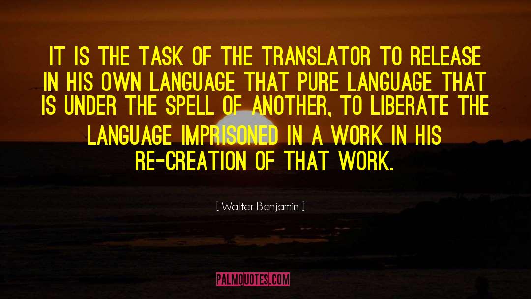 Translator quotes by Walter Benjamin