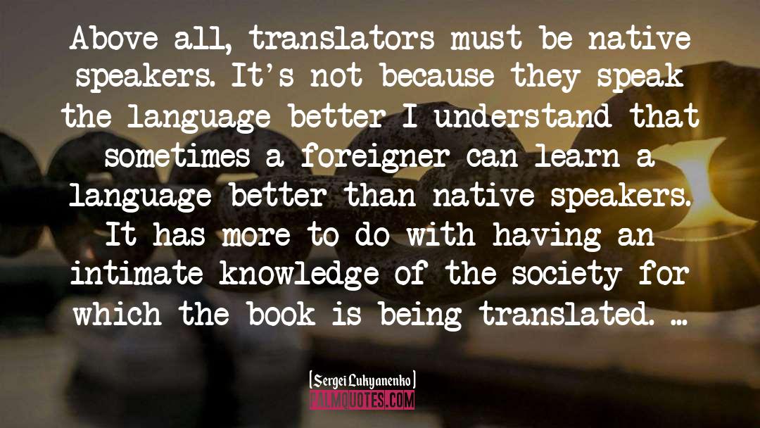 Translators quotes by Sergei Lukyanenko