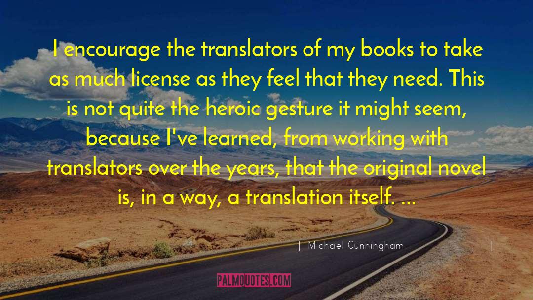 Translators quotes by Michael Cunningham