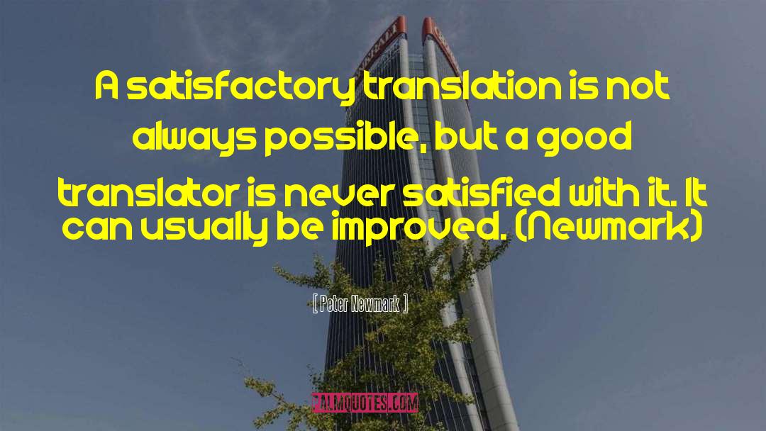 Translators quotes by Peter Newmark