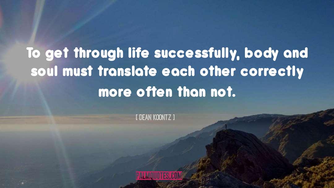 Transltion quotes by Dean Koontz