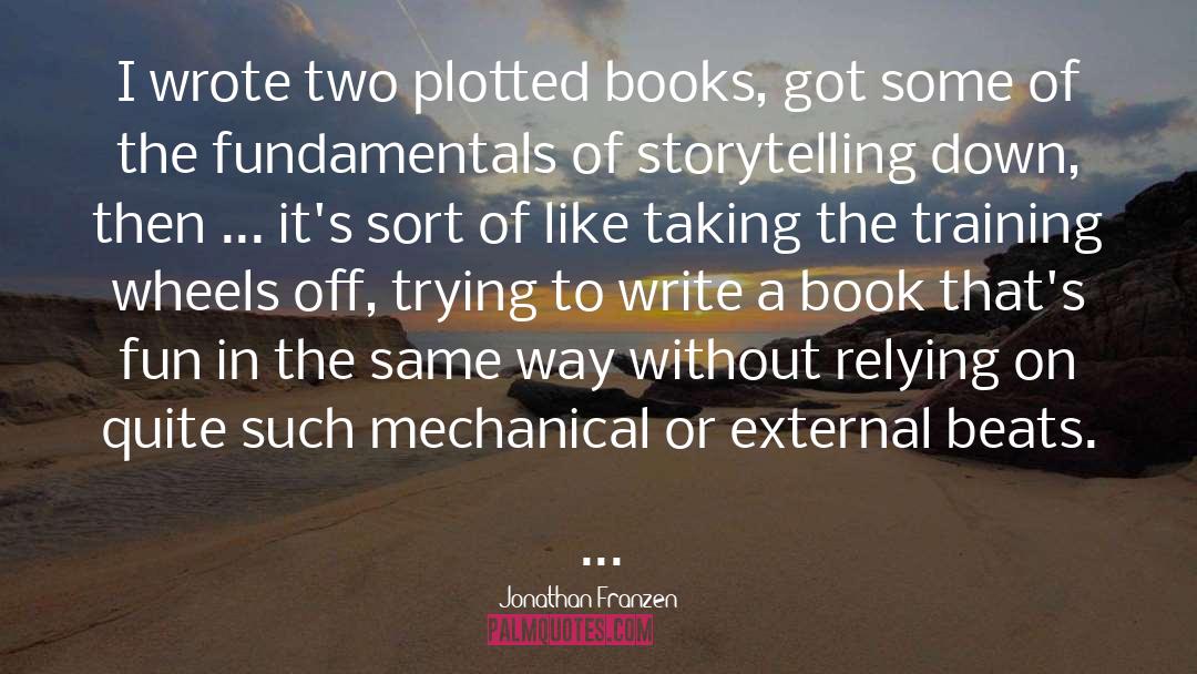 Transmedia Storytelling quotes by Jonathan Franzen