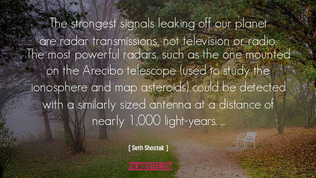 Transmissions quotes by Seth Shostak
