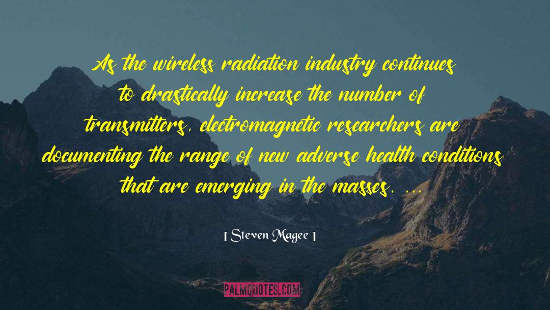 Transmitters quotes by Steven Magee