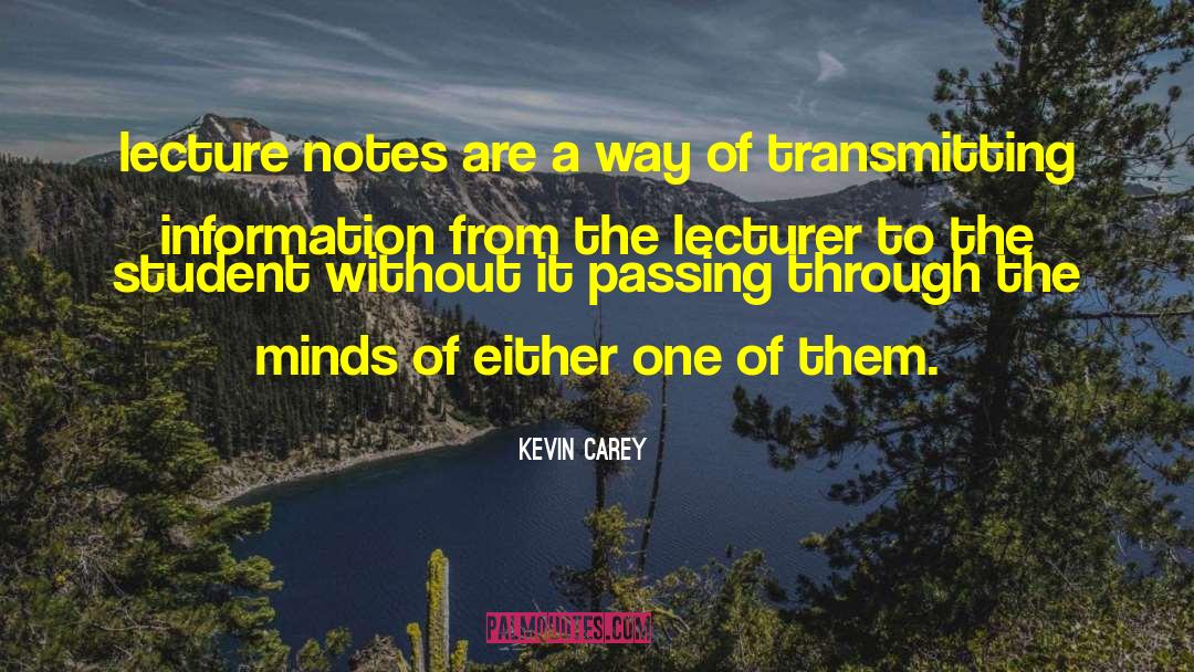 Transmitting quotes by Kevin Carey