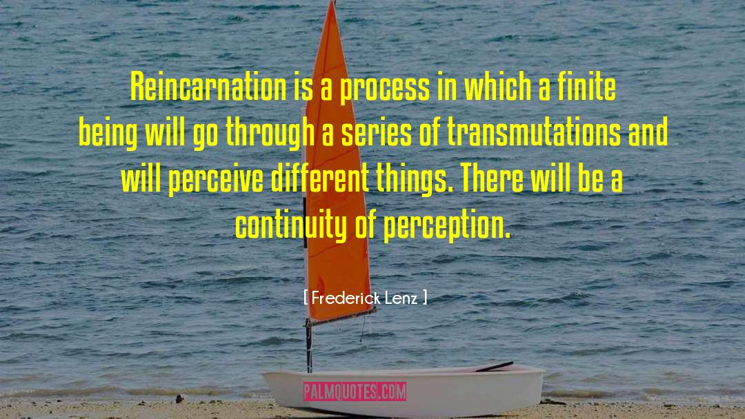 Transmutation quotes by Frederick Lenz
