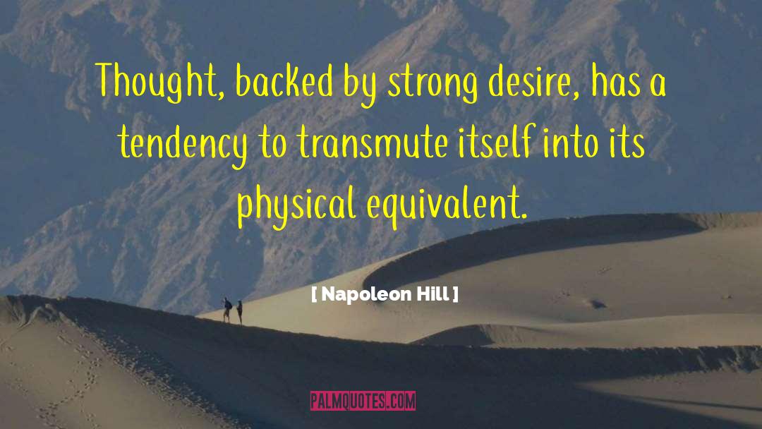 Transmute quotes by Napoleon Hill