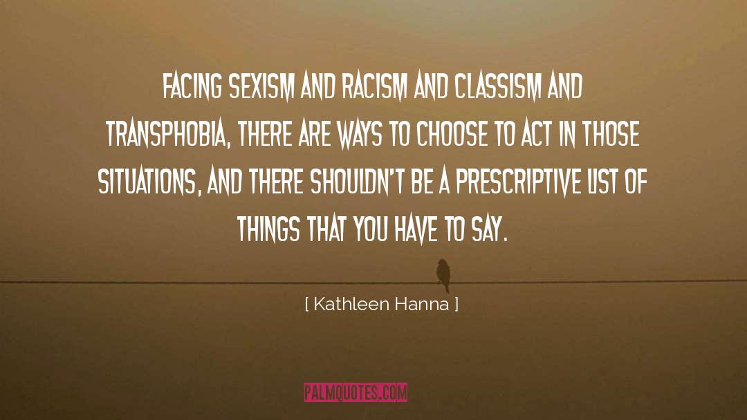 Transphobia quotes by Kathleen Hanna
