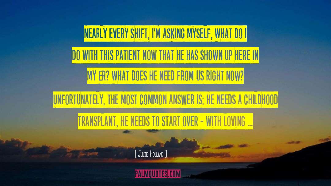 Transplant quotes by Julie Holland