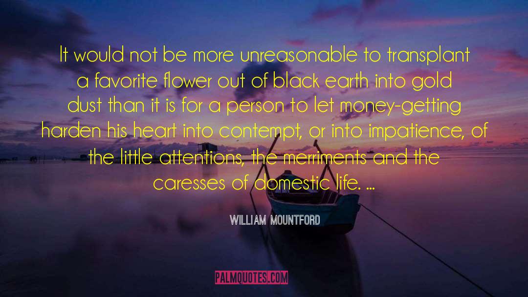 Transplant quotes by William Mountford