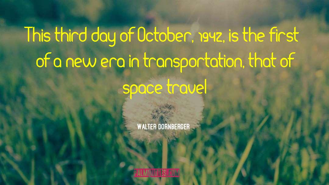 Transportation quotes by Walter Dornberger