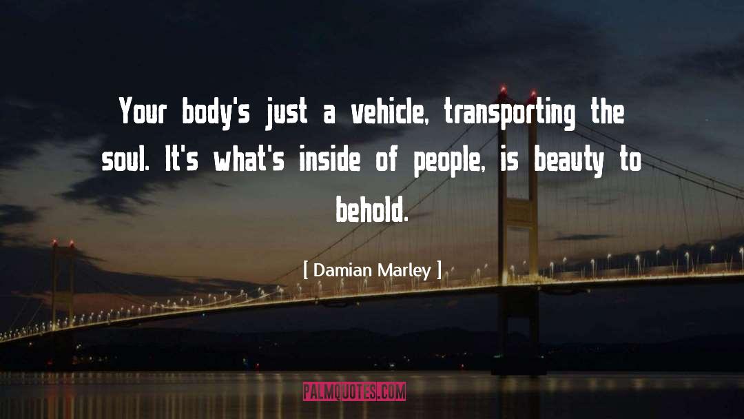 Transporting quotes by Damian Marley