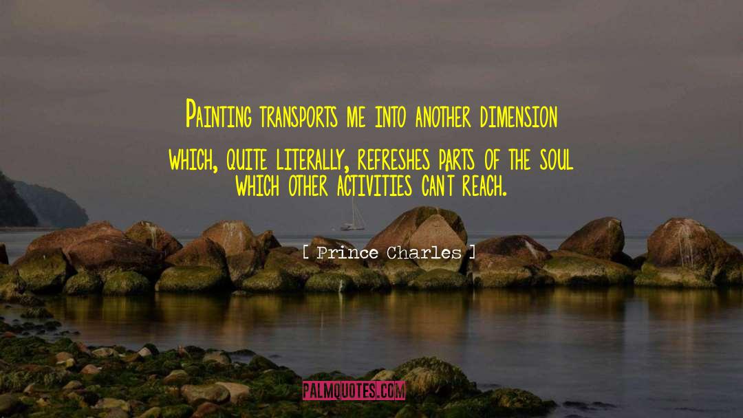 Transports quotes by Prince Charles