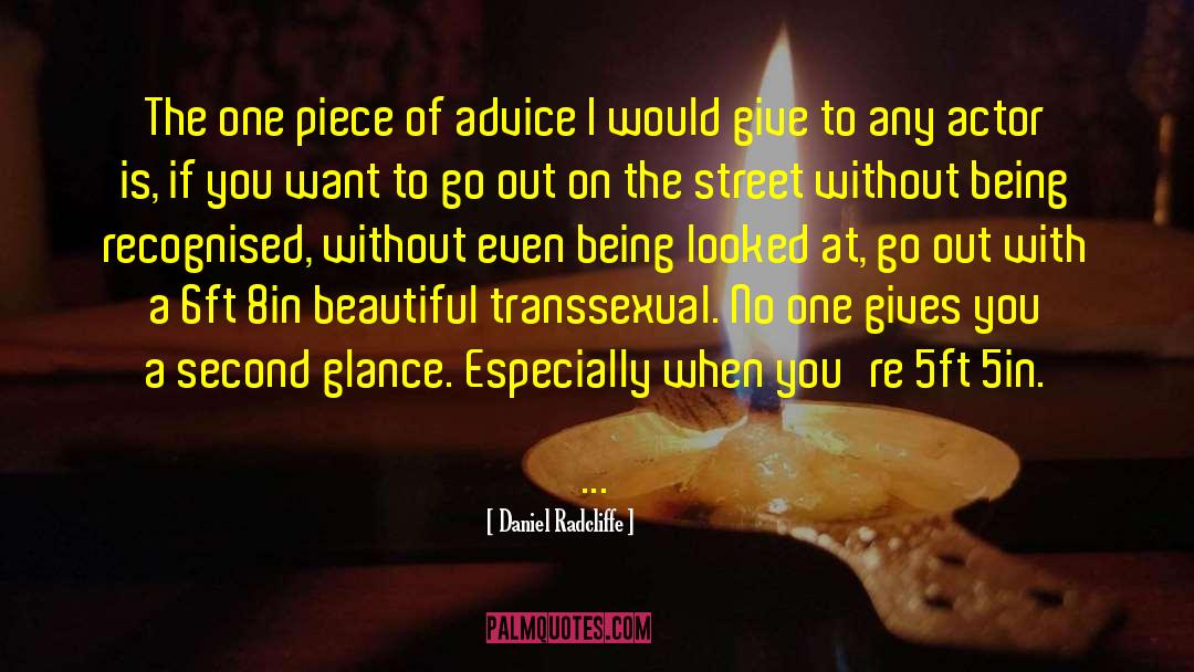 Transsexual quotes by Daniel Radcliffe