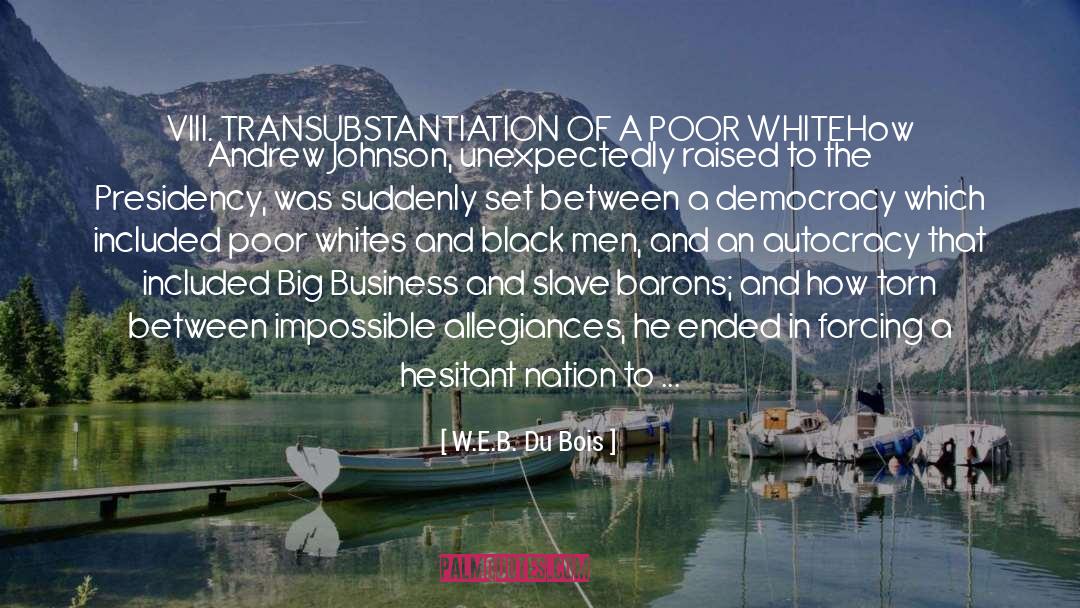 Transubstantiation quotes by W.E.B. Du Bois