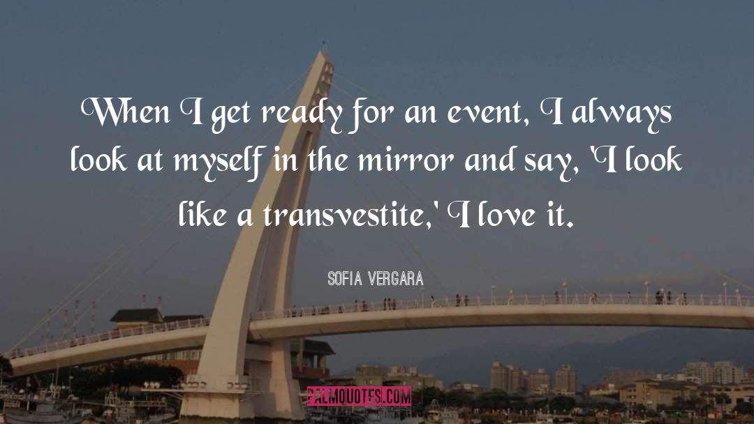 Transvestite quotes by Sofia Vergara