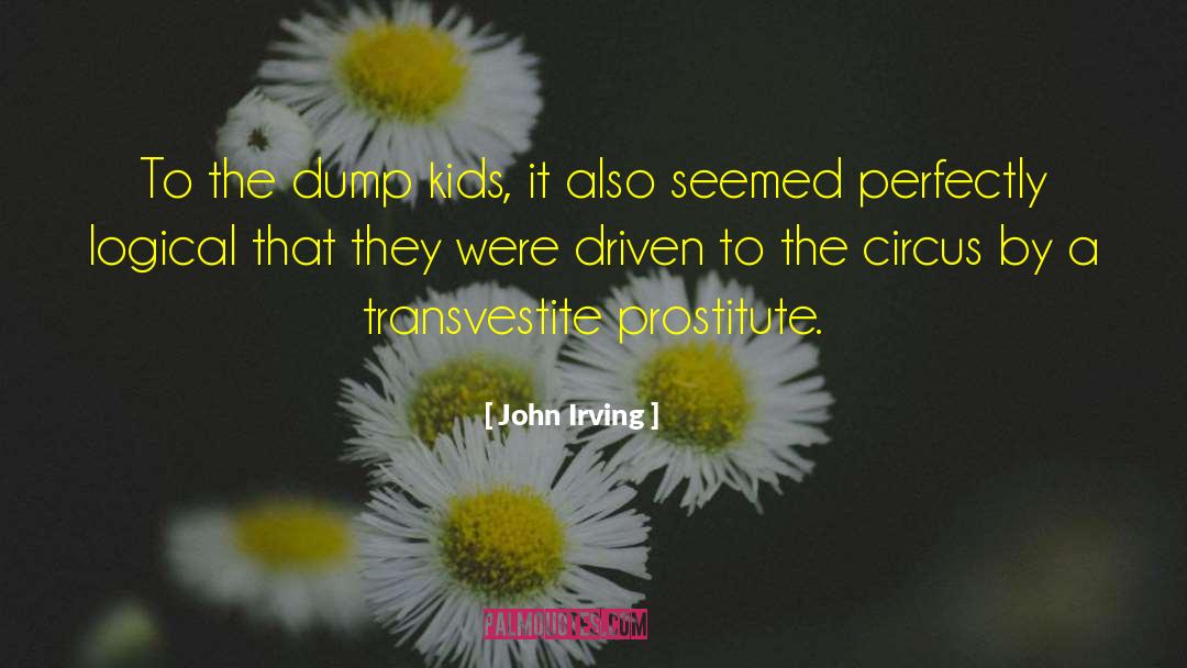 Transvestite quotes by John Irving