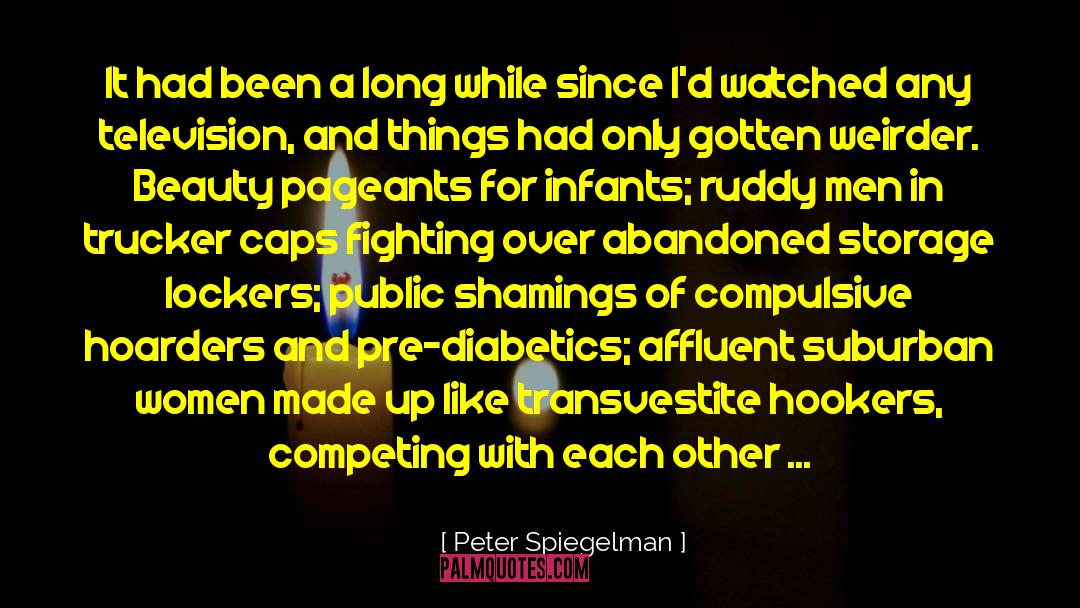 Transvestite quotes by Peter Spiegelman