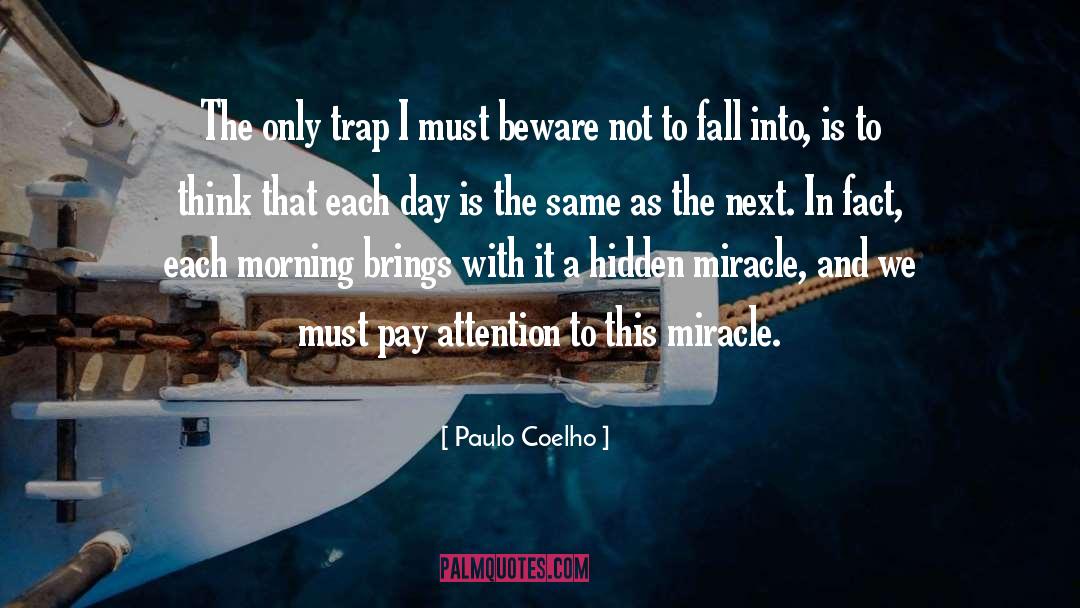 Trap quotes by Paulo Coelho