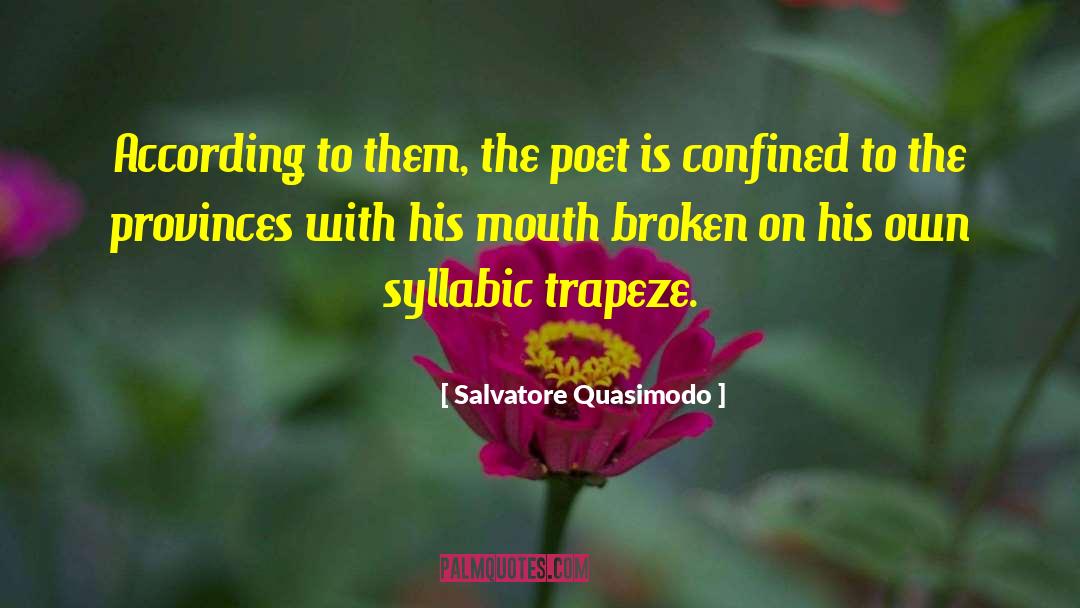 Trapeze quotes by Salvatore Quasimodo