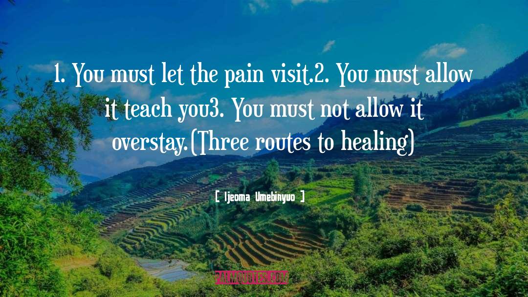 Trauma Healing quotes by Ijeoma Umebinyuo