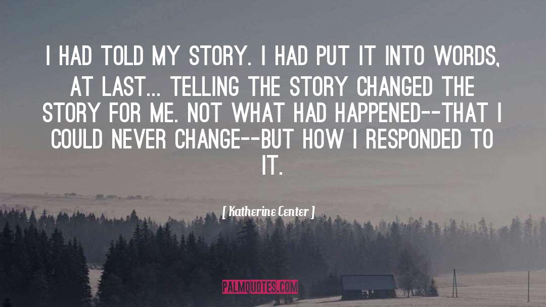 Trauma Survivor quotes by Katherine Center