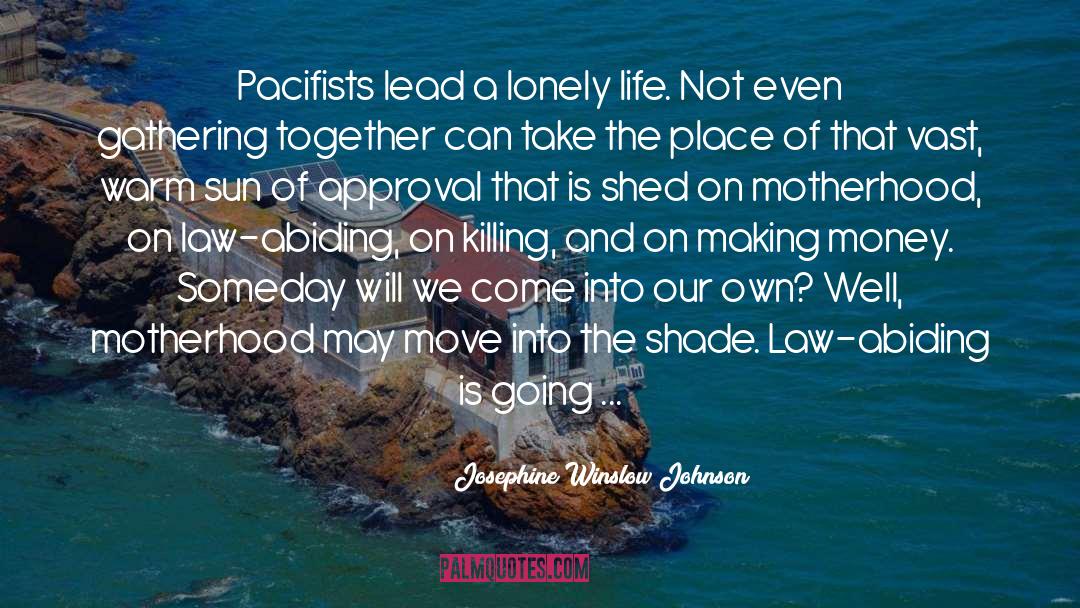 Trauma Survivor quotes by Josephine Winslow Johnson