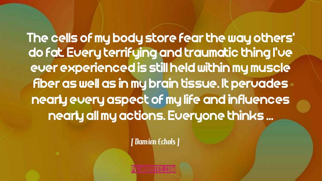 Traumatic Brain Injury quotes by Damien Echols