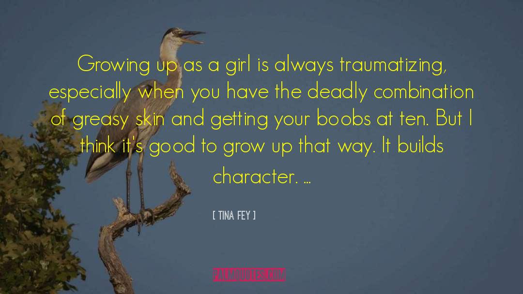 Traumatizing quotes by Tina Fey