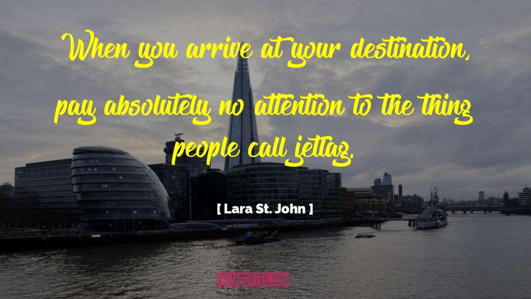 Travel Abroad quotes by Lara St. John